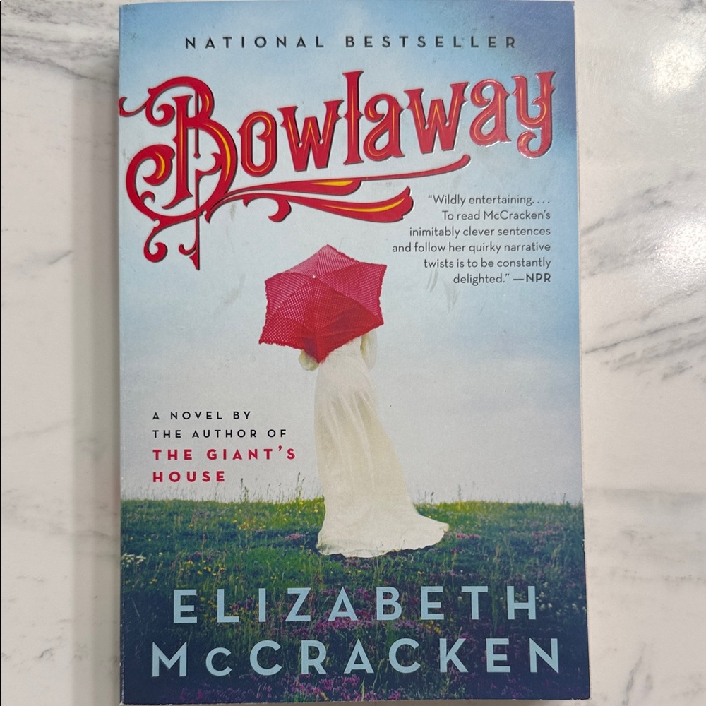 Bowllaway by Elizabeth McCracken - Softcover